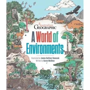 Kids Australian Geographic Animals & Nature | Age 8+-A World of Environments