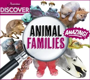 Kids Australian Geographic Science | Animals & Nature-Discover: Animal Families