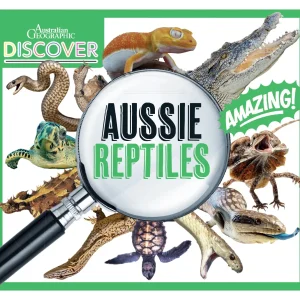 Kids Australian Geographic Science | Animals & Nature-Discover: Aussie Reptiles