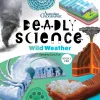 Kids Australian Geographic Science | Age 8+-Deadly Science - Wild Weather - Book 2