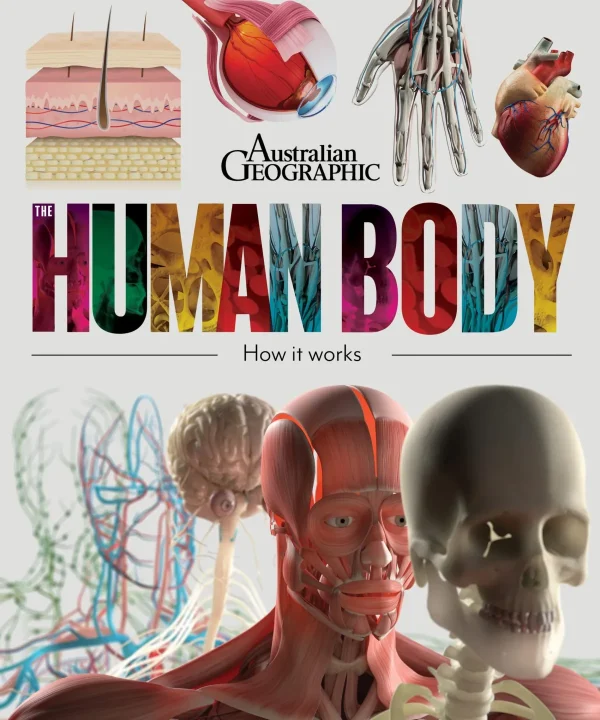 Kids Australian Geographic Educational | Science-The Human Body